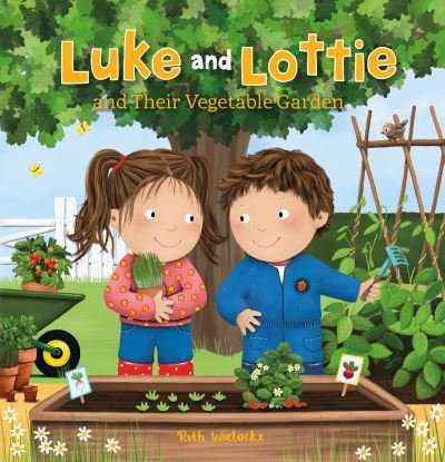 Cover for Ruth Wielockx · Luke and Lottie and Their Vegetable Garden - Luke and Lottie (Hardcover Book) (2022)