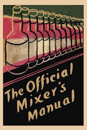 Cover for Patrick Gavin Duffy · The Official Mixer's Manual (Paperback Book) (2013)