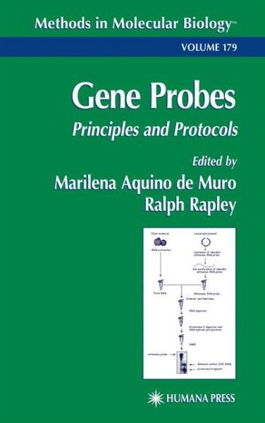 Gene Probes: Principles and Protocols - Methods in Molecular Biology - Marilena Aquino Do Muro - Books - Humana Press Inc. - 9781617372360 - November 10, 2010