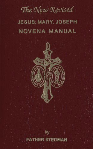 Cover for Joseph F. Stedman · Jesus, Mary, Joseph Novena Manual: the New Revised (Paperback Book) [Lea New Re edition] (2014)