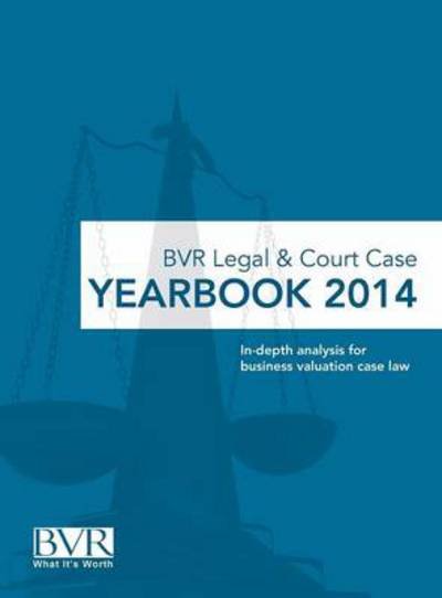 Cover for Sylvia Golden · BVR Legal &amp; Court Case Yearbook 2014 (Gebundenes Buch) [2014 edition] (2014)