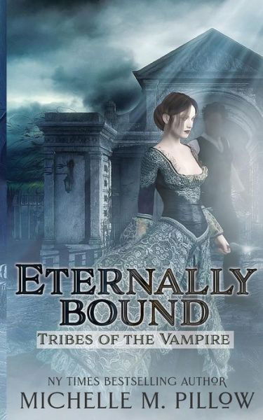 Cover for Michelle M. Pillow · Eternally Bound (Paperback Book) (2018)