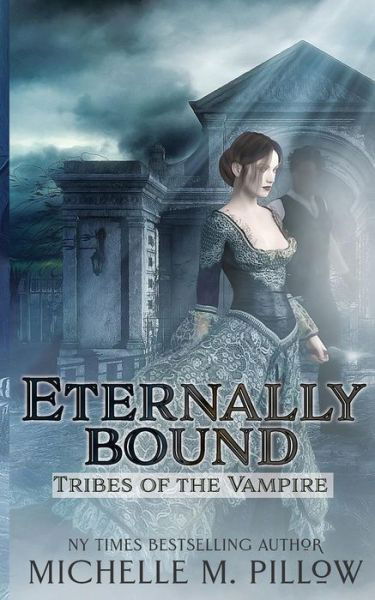 Cover for Michelle M. Pillow · Eternally Bound (Taschenbuch) (2018)