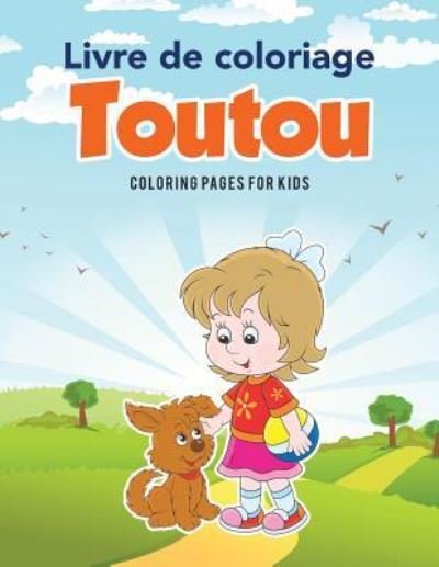 Cover for Coloring Pages for Kids · Livre de coloriage toutou (Paperback Book) (2017)