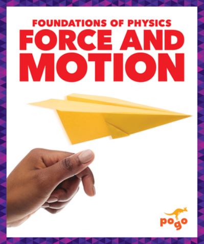 Cover for Anita Nahta Amin · Force and Motion (Hardcover Book) (2021)