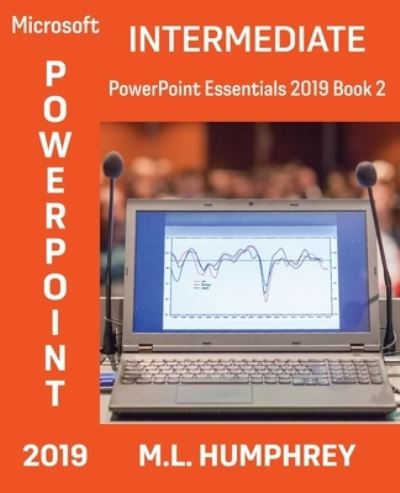 Cover for M L Humphrey · PowerPoint 2019 Intermediate (Paperback Book) (2021)