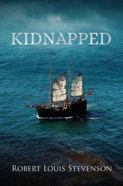 Cover for Robert Louis Stevenson · Kidnapped (Annotated) (Paperback Bog) (2021)
