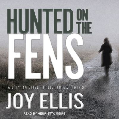 Cover for Joy Ellis · Hunted on the Fens (CD) (2017)