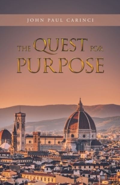 Cover for John Paul Carinci · Quest for Purpose (Book) (2022)