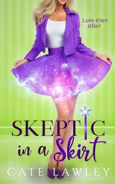 Cover for Cate Lawley · Skeptic in a Skirt (Paperback Book) (2019)