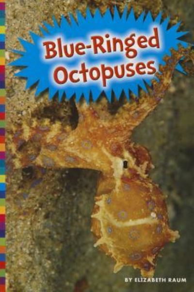 Cover for Elizabeth Raum · Blue-Ringed Octopuses (Buch) (2015)