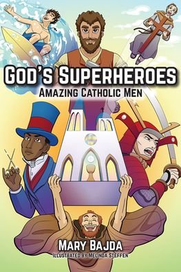 Cover for Mary Bajda · God's Superheroes (Paperback Book) (2022)
