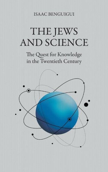 Cover for Isaac Benguigui · The Jews and Science (Hardcover Book) (2021)