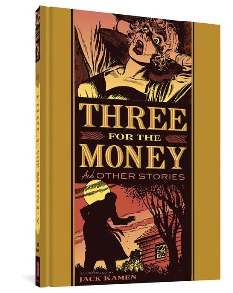 Cover for Al Feldstein · Three for the Money and Other Stories (Inbunden Bok) (2021)
