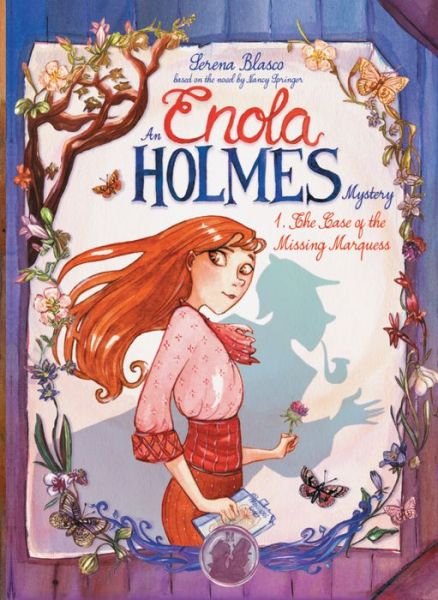 Cover for Serena Blasco · Enola Holmes: The Case of the Missing Marquess - Enola Holmes (Innbunden bok) (2018)
