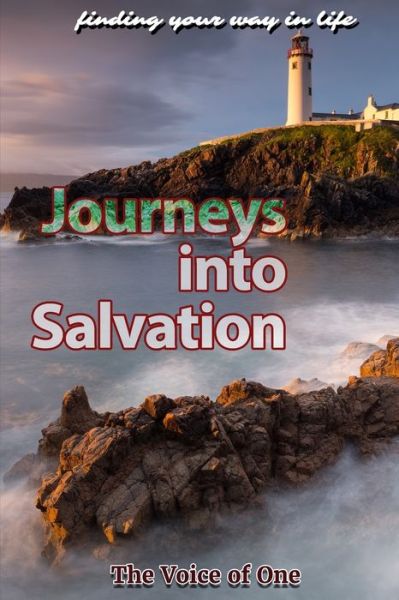 Cover for The Voice of One · Journeys into Salvation (Paperback Book) (2019)