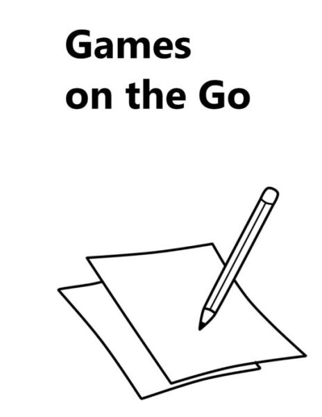 Cover for Cascadia Publishing · Games on the Go (Paperback Book) (2019)