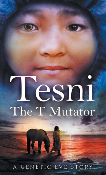 Cover for Deborah Dunn · Tesni: The T Mutator (Paperback Book) (2020)