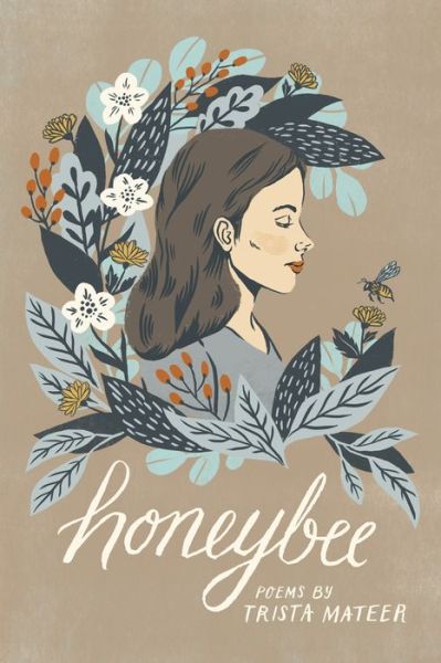 Cover for Trista Mateer · Honeybee (Paperback Book) (2018)