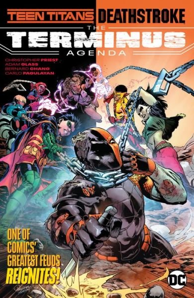 Teen Titans / Deathstroke: The Terminus Agenda - Christopher Priest - Books - DC Comics - 9781779502360 - November 3, 2020