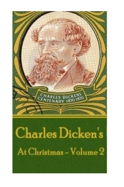 Cover for Dickens · Charles Dickens - At Christmas - Volume 2 (Paperback Bog) (2018)
