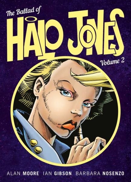 Cover for Alan Moore · The Ballad Of Halo Jones: Book 2 (Paperback Bog) (2018)