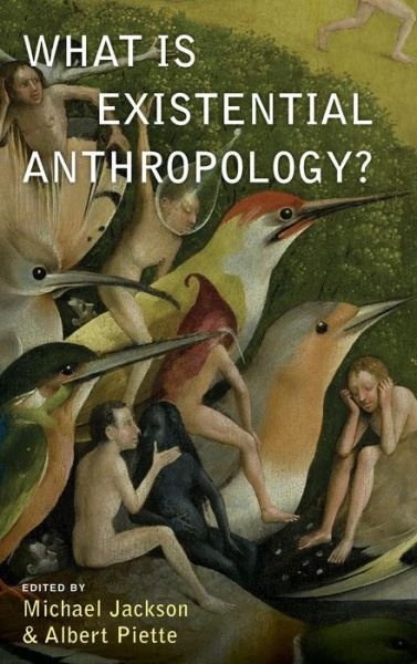Cover for Michael Jackson · What is Existential Anthropology? (Innbunden bok) (2015)