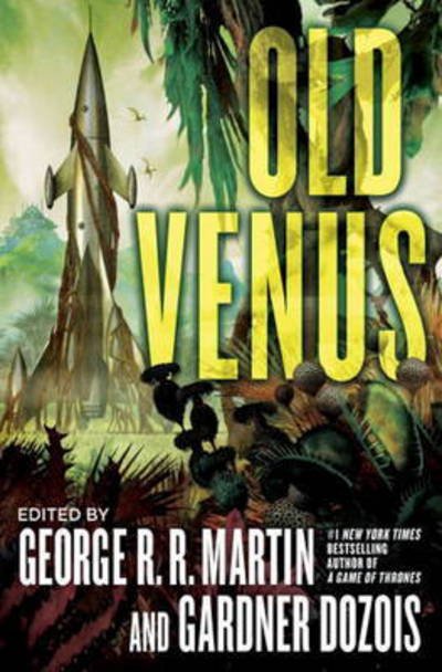 Cover for George R. R. Martin · Old Venus (Paperback Book) (2016)