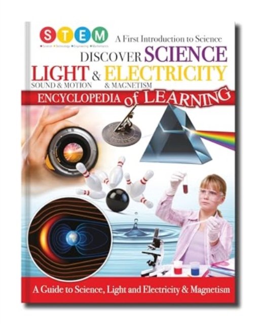 Cover for Discover Science, Light &amp; Electricity - Encyclopedia of Learning (Hardcover Book) (2024)