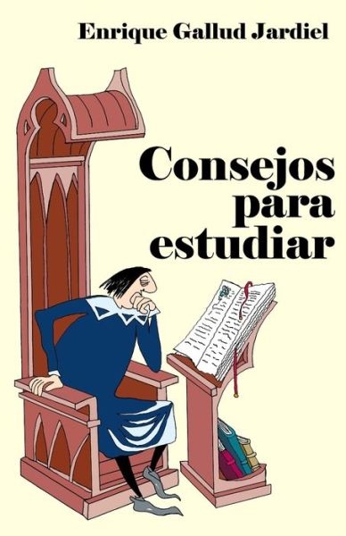 Cover for Enrique Gallud Jardiel · Consejos para estudiar (Paperback Book) (2019)