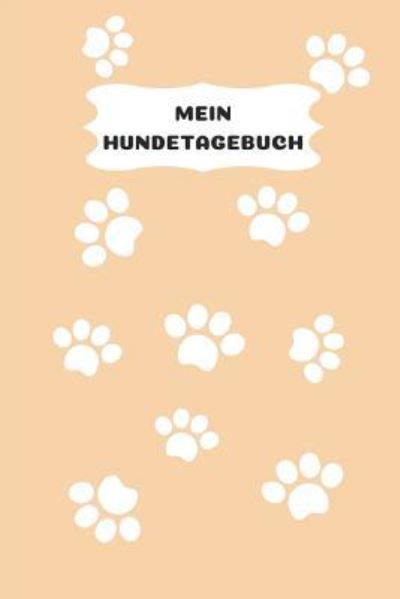 Cover for Mein Hundetagebuch (Paperback Book) (2019)