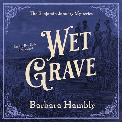 Cover for Barbara Hambly · Wet Grave (CD) (2021)