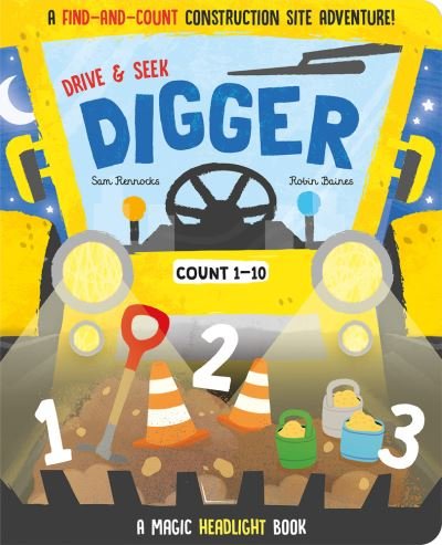Drive & Seek Digger - A Magic Find & Count Adventure - Drive & Seek - Magic Headlight Books - Jenny Copper - Books - Gemini Books Group Ltd - 9781801058360 - May 1, 2024