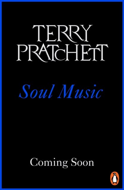 Soul Music: (Discworld Novel 16) - Terry Pratchett - Books - Transworld - 9781804990360 - October 27, 2022