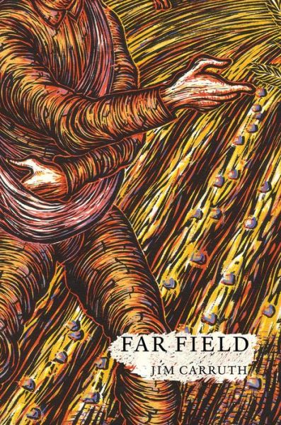 Far Field - Jim Carruth - Livros - Birlinn General - 9781846976360 - 2 de março de 2023