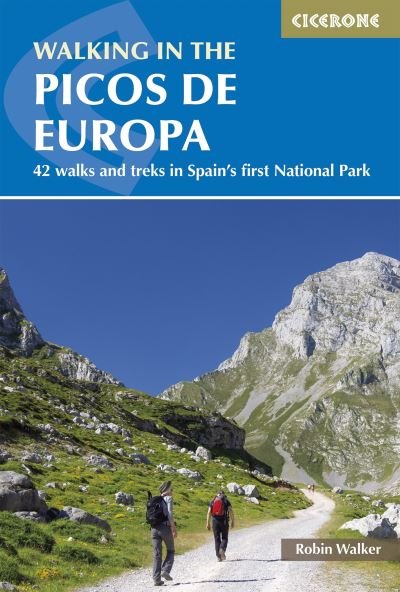 Cover for Robin Walker · Walking in the Picos de Europa: 42 walks and treks in Spain's first National Park (Taschenbuch) [2 Revised edition] (2023)