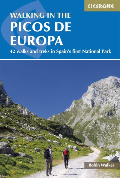 Cover for Robin Walker · Walking in the Picos de Europa: 42 walks and treks in Spain's first National Park (Paperback Bog) [2 Revised edition] (2023)