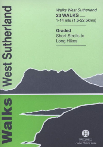 Walks West Sutherland - Peter Koch-Osborne - Książki - Hallewell Publications - 9781872405360 - 1 sierpnia 2018