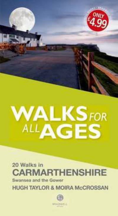 Cover for Hugh Taylor · Walks for All Ages Carmarthenshire: Including Swansea and the Gower Peninsular (Pocketbok) (2015)