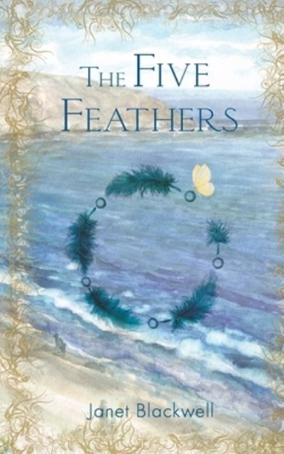 Cover for Janet Blackwell · The Five Feathers (Pocketbok) (2020)
