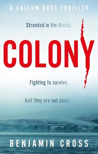 Cover for Benjamin Cross · Colony (Paperback Book) (2021)