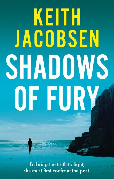 Cover for Keith Jacobsen · Shadows of Fury (Paperback Book) (2022)