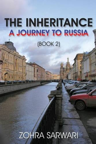 Cover for Zohra Sarwari · The Inheritance: A Journey to Russia (Book 2) (Taschenbuch) (2014)