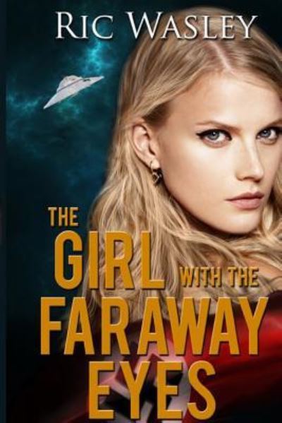 Cover for Ric Wasley · The Girl with the Faraway Eyes (Paperback Book) (2017)