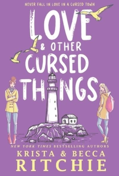 Cover for Brower Literary &amp; Management, Inc. · Love &amp; Other Cursed Things (Hardcover) (Inbunden Bok) (2022)