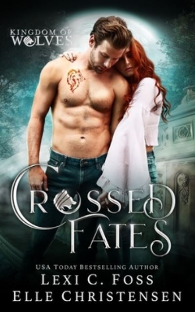 Cover for Elle Christensen · Crossed Fates (Paperback Book) (2021)