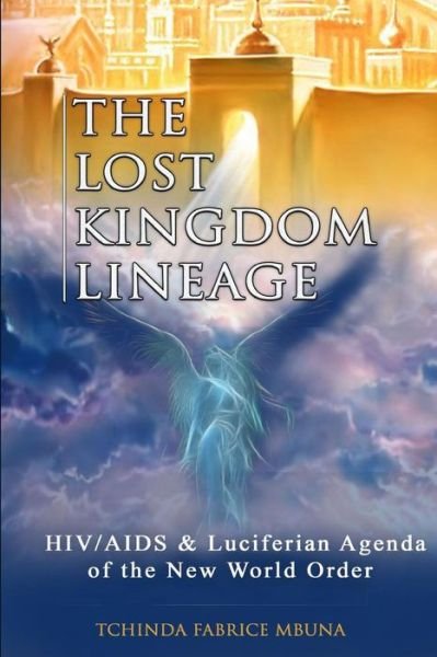 Tchinda F Mbuna · The Lost Kingdom Lineage (Paperback Book) (2017)
