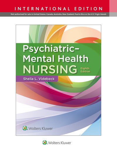 Cover for Videbeck, Sheila L., PhD, RN · Psychiatric-Mental Health Nursing (Paperback Book) [Eighth, International edition] (2019)