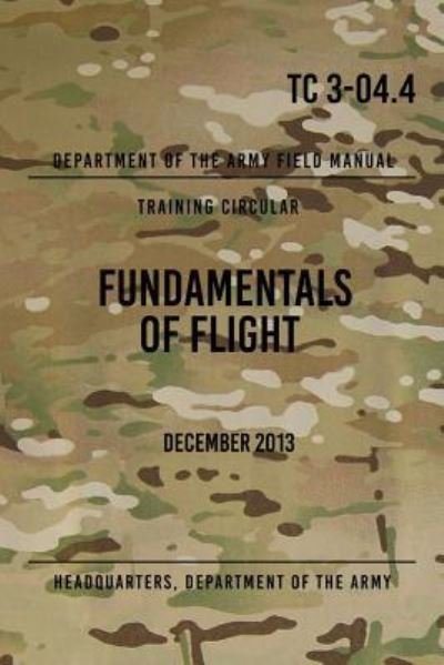 Cover for Headquarters Department of the Army · Fundamentals Of Flight (Paperback Book) (2017)