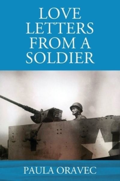 Cover for Outskirts Press · Love Letters from a Soldier (Pocketbok) (2022)